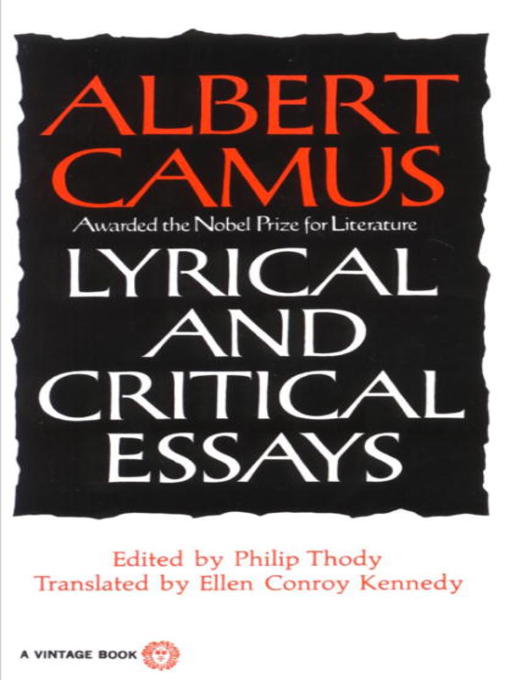 Title details for Lyrical and Critical Essays by Albert Camus - Available